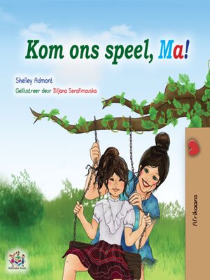 cover image of Kom ons speel, Ma!